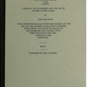 Artifice, Ruse, and Subterfuge in the Hands by Dan & Dave Buck