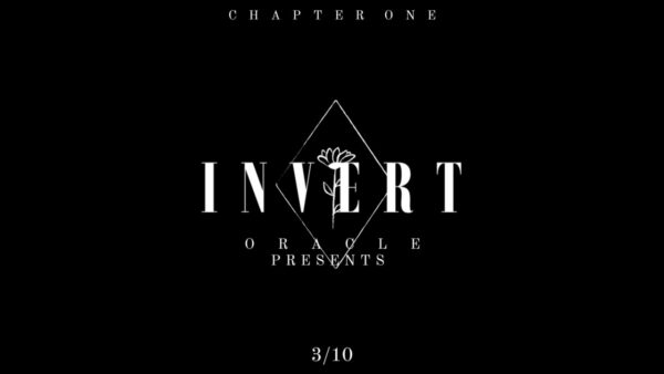 Invert By Oracle Presents