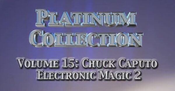 Chuck Caputo - Electronic Magic Vol 2