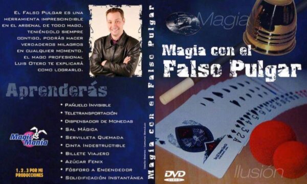 DVD MAGIA CON EL FALSO PULGAR (Luis Otero)