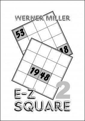 E-Z Square 2 by Werner Miller