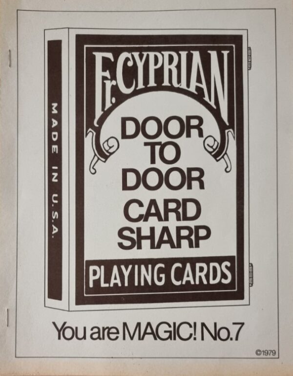 The Door to Door Card Sharp by Father Cyprian
