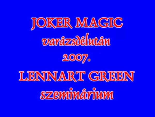 Lennart Green - Joker Magic 2007