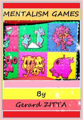 Mentalism Games by Gerard Zitta