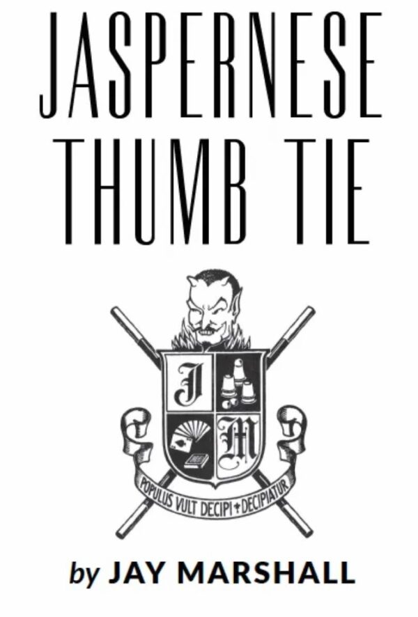 Jaspernese Thumb Tie by Jay Marshall