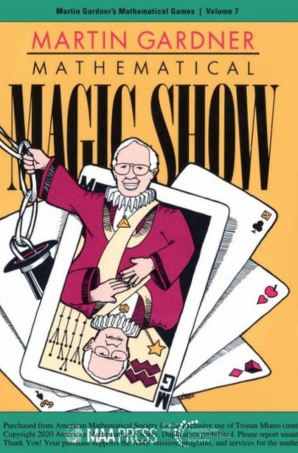 Mathematical Magic Show by Martin Gardner