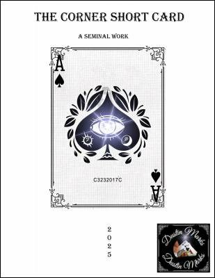 The Corner Short Card: A Seminal Work by Dustin Marks