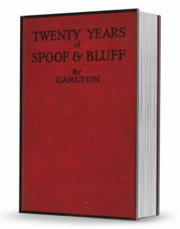 Twenty Years of Spoof and Bluff by Carlton