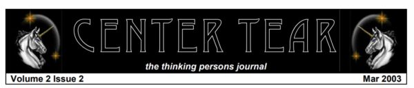 Center Tear Magazine Volume 2 Issue 2 Mar 2003