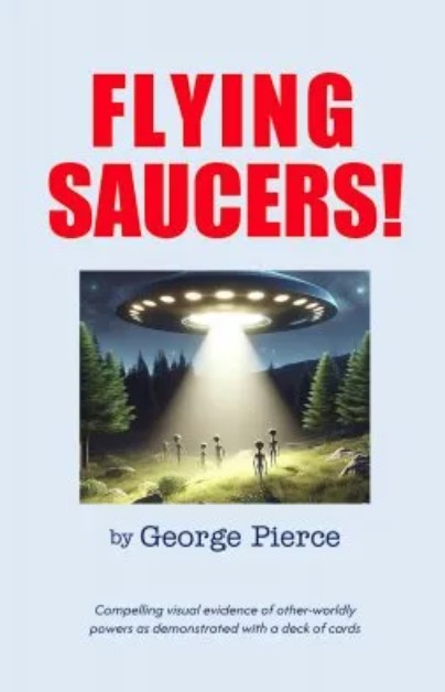 Flying Saucers by George Pierce