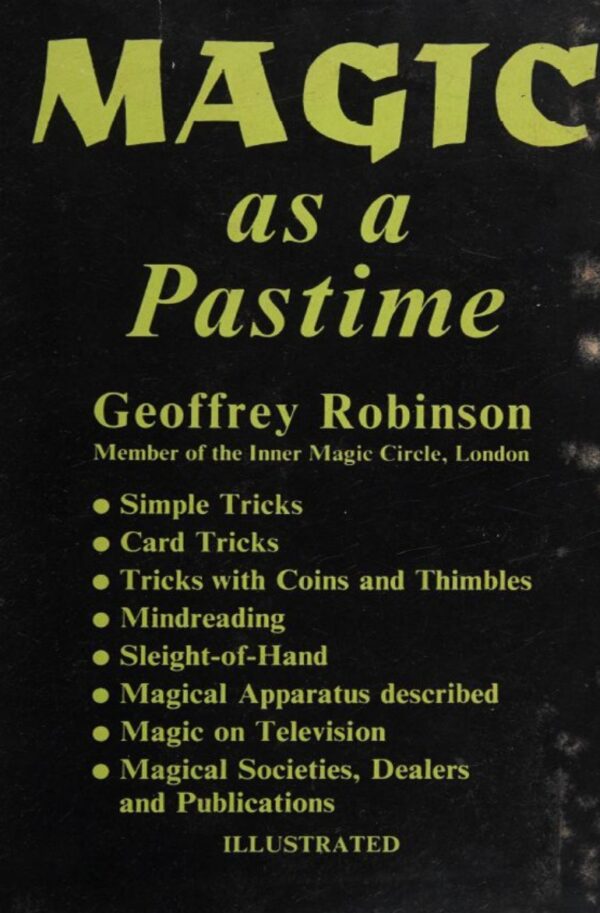 Geoffrey Robinson – Magic As a Pastime