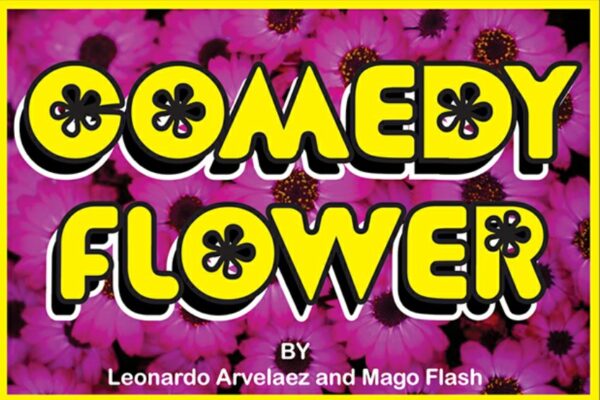Comedy Flower by Mago Flash