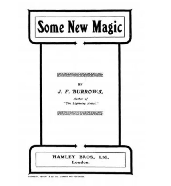 Some New Magic by J. F. Burrows