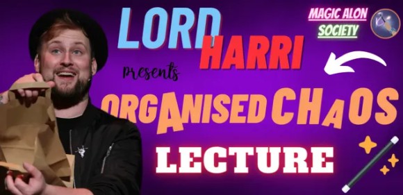 Lord Harri - Organized Chaos Lecture