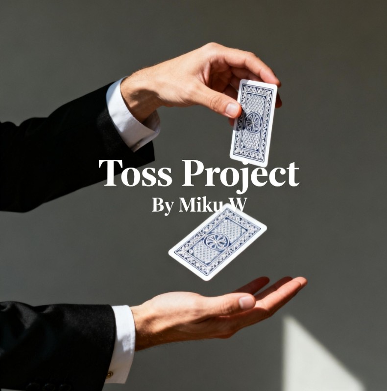 Toss Project By Miku W