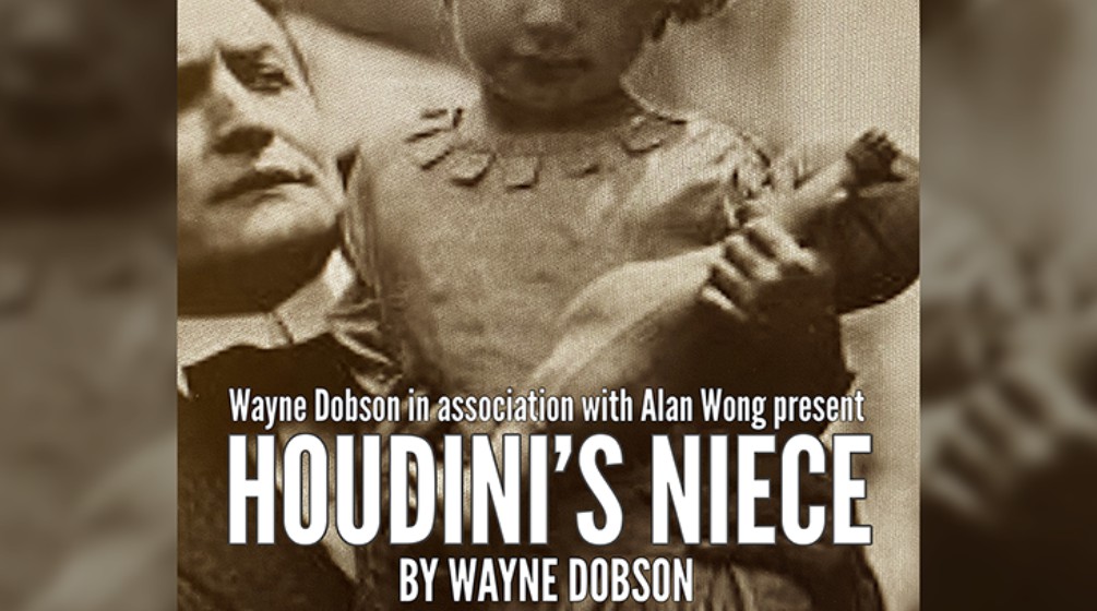 Houdini's Niece by Wayne Dobson and Alan Wong