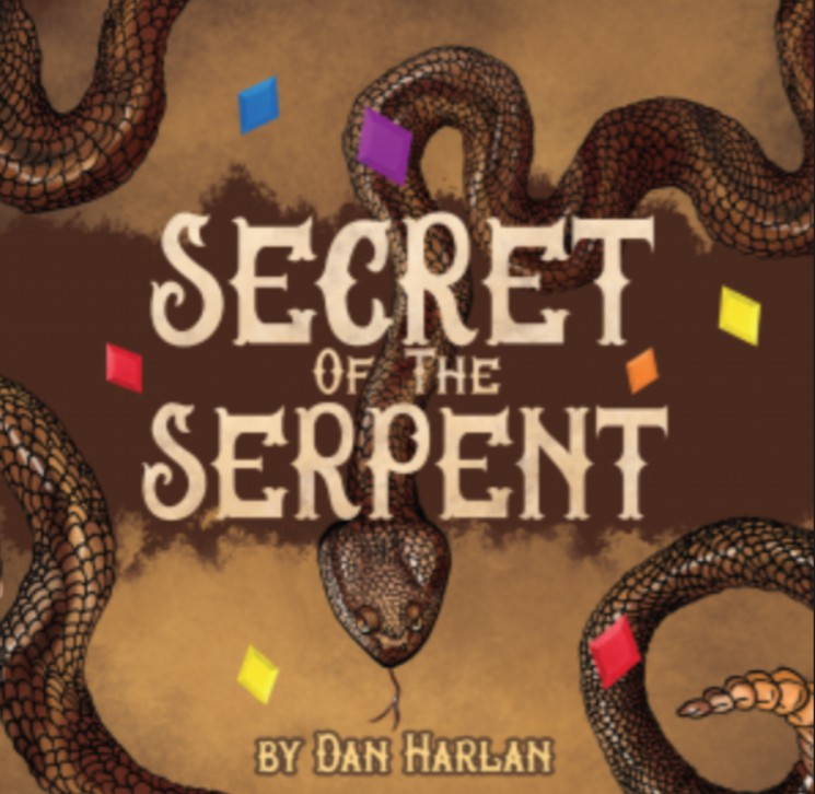 Secret of the Serpent by Dan Harlan