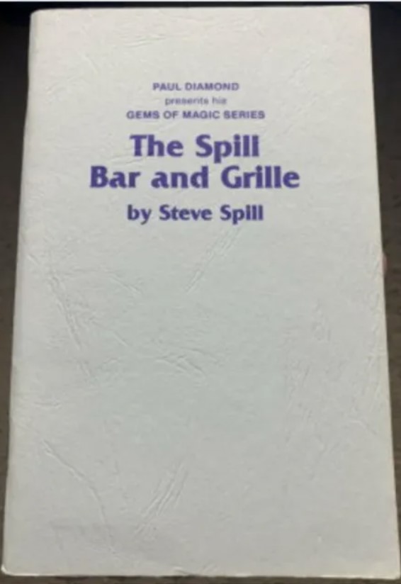 Steve Spillman - The Spill Bar and Grille