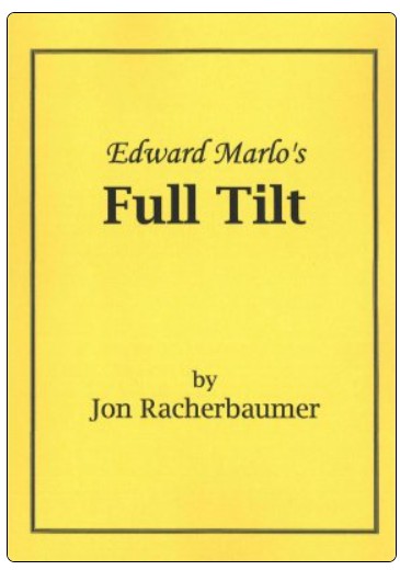 Edward Marlos Full Tilt by Jon Racherbaumer