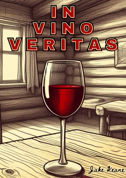 Jake Keane - In Vino Veritas