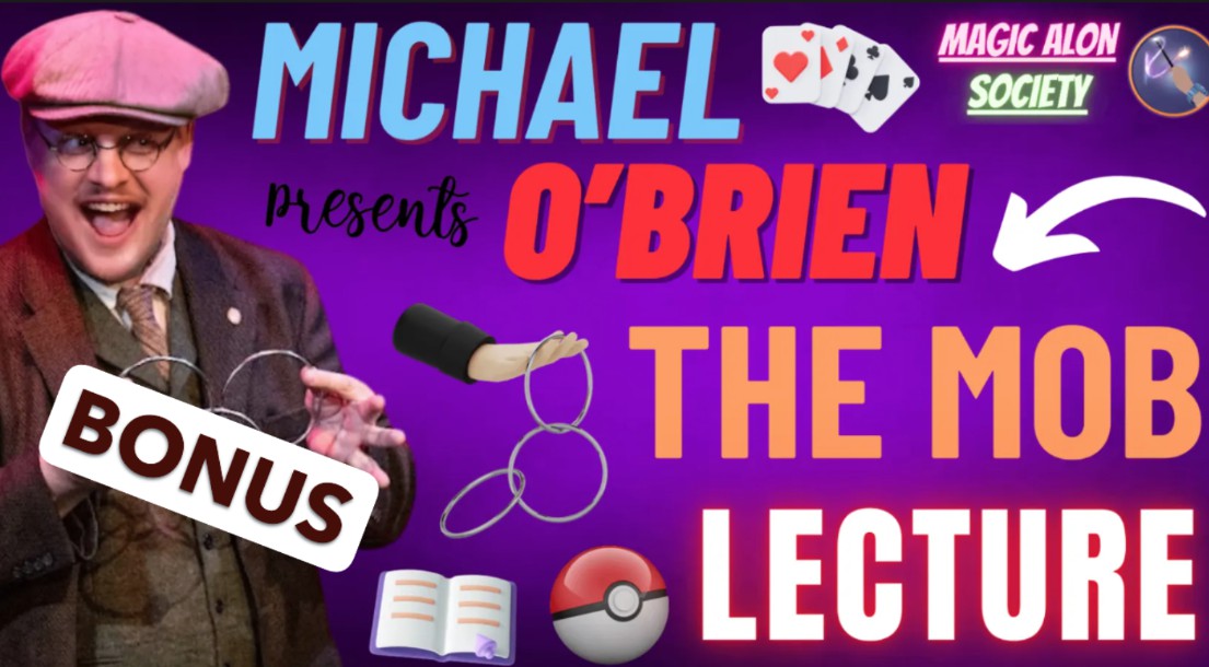 Exclusive BONUS of Lecture The MOB by Michael OBrien.