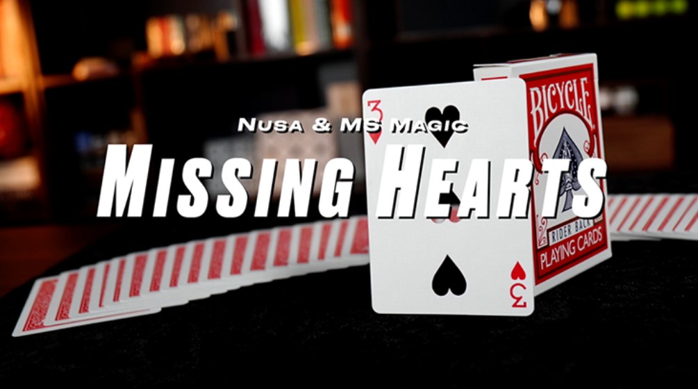 Missing Hearts by Nusa and MS Magic.