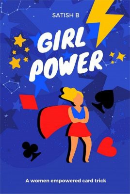 Girl Power by Satish B