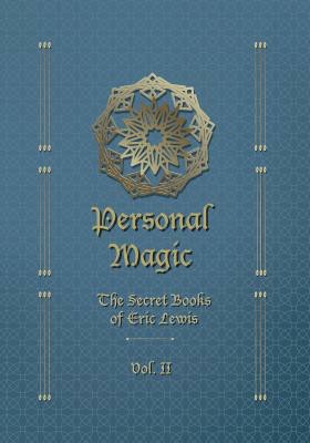 Personal Magic 2 by Eric C. Lewis.