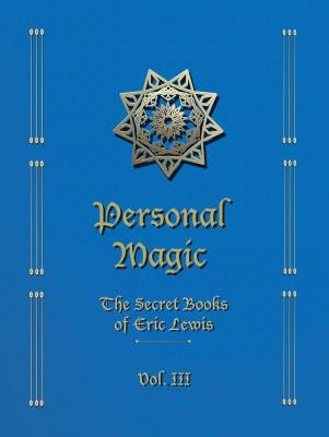 Personal Magic 3 by Eric C. Lewis.