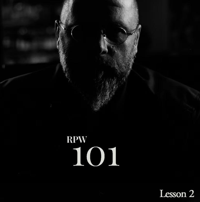RPW 101 Lesson 2 by R. Paul Wilson.