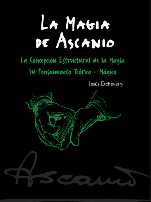 La Magia de Ascanio Tomo I (spanish version).