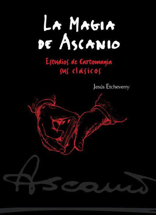 La Magia de Ascanio Tomo III Ascanio (spanish version).
