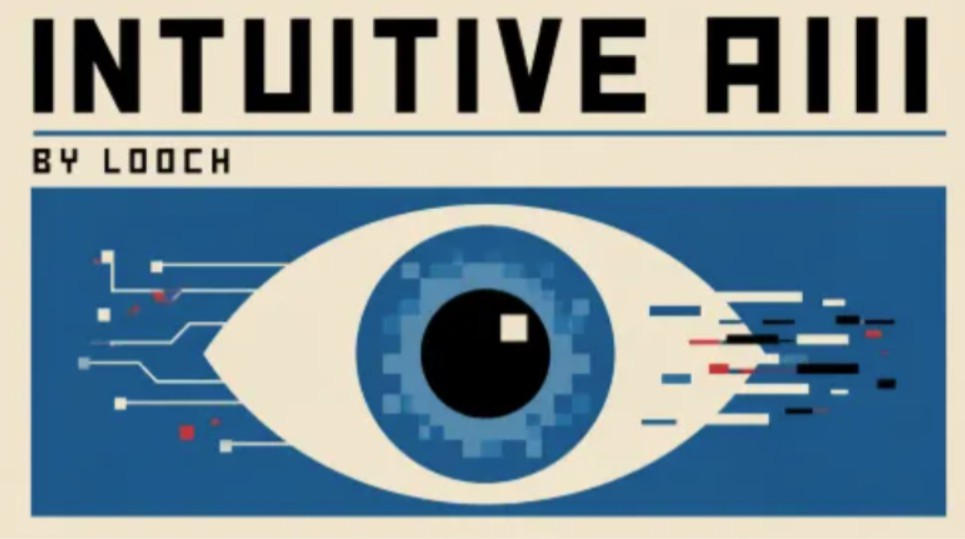 Looch - Intuitive Aiii.