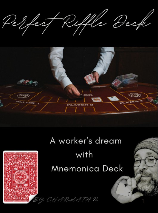 Perfect Riffle Deck.