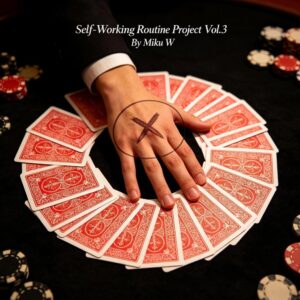 Self-Working Routine Project Vol.3 By Miku W..