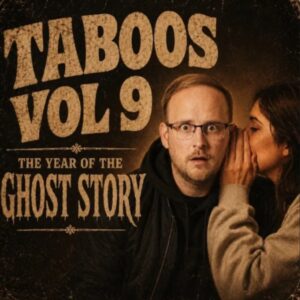 Tackling Terrifying Taboos Vol 9 - The Year of the Ghost Story by Jamie Daws
