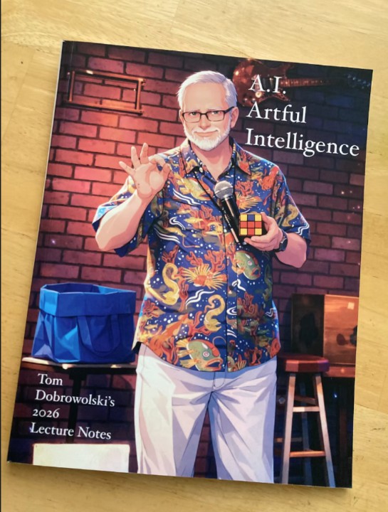 A.I.- Artful Intelligence LectureNotes PDF - Tom Dobrowolski.