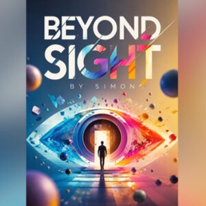 Beyond Sight by Simon