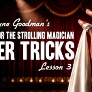 Kids Magic For The Strolling Magicians Lesson 3