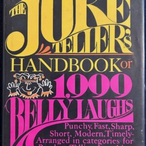 The Joke Tellers Handbook By Robert Orben.