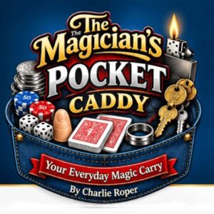 The Magician's Pocket Caddy by Charlie Roper.