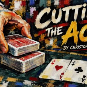 Unlimited Sneak Peek ft Cutting the Aces by Christopher Williams